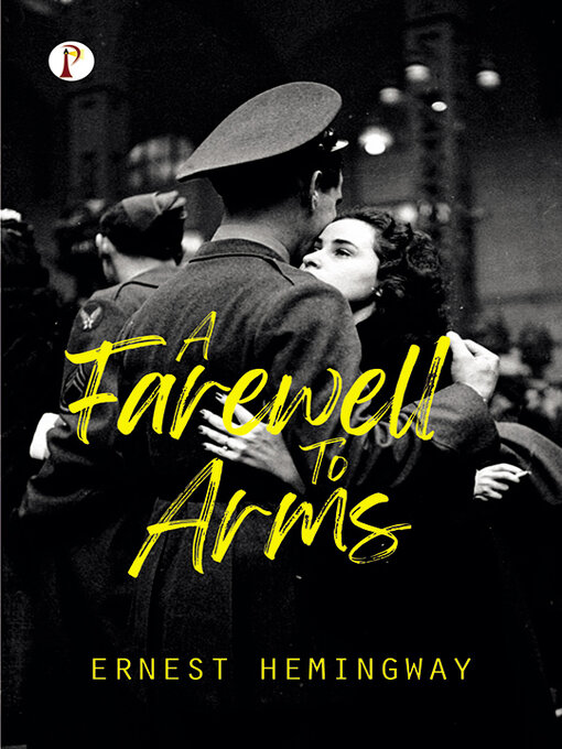 Title details for A Farewell To Arms by Ernest Hemingway - Wait list